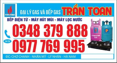 Đại lý gas và bếp gas Trần Toan tại Hà Nam – 0348 379 888